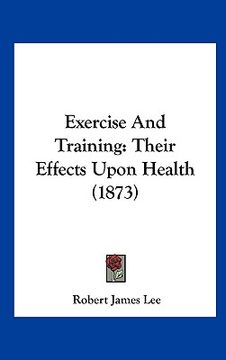 portada exercise and training: their effects upon health (1873)