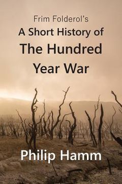 portada Frim Folderol's A Short History of The Hundred Year War