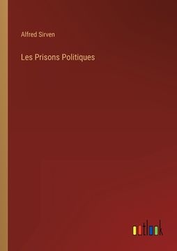 portada Les Prisons Politiques (in French)