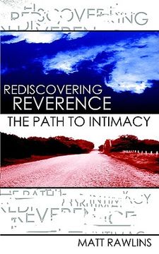 portada rediscovering revernce, the path to intimacy (en Inglés)