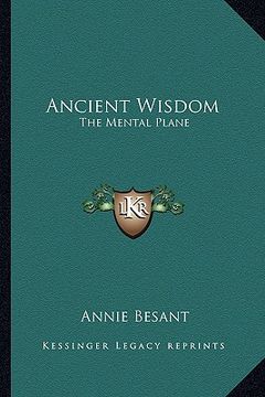portada ancient wisdom: the mental plane (en Inglés)
