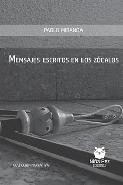 portada Mensajes escritos en los zócalos