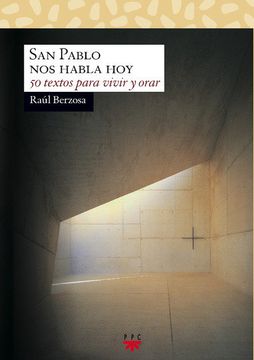 portada San Pablo nos Habla Hoy: 50 Textos Para Vivir y Orar (Sauce) (in Spanish)