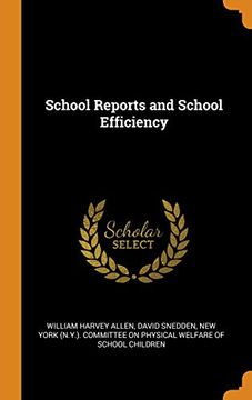 portada School Reports and School Efficiency (in English)
