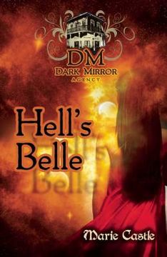 portada hell's belle: book one of the dark mirror series (en Inglés)