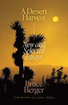 portada A Desert Harvest: New and Selected Essays (en Inglés)