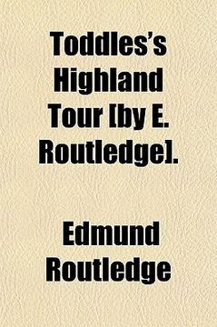 portada toddles's highland tour [by e. routledge].