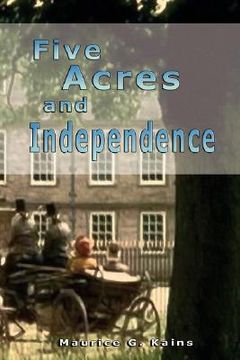 five acres and independence