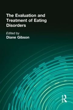 portada The Evaluation and Treatment of Eating Disorders (en Inglés)