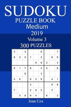 portada 300 Medium Sudoku Puzzle Book 2019 (en Inglés)