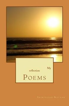 portada My reflection: Poems (en Inglés)