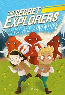 portada The Secret Explorers and the ice age Adventure: 10 (in English)
