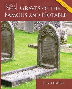 portada Graves of the Famous and Notable (en Inglés)