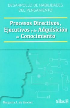 portada Procesos Directivos, Ejecutivos y de Adquisición de Conocimiento (in Spanish)