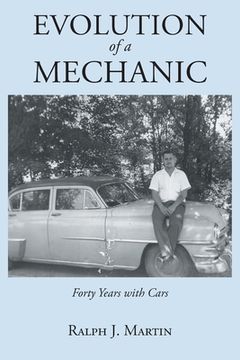 portada Evolution of a Mechanic: Forty Years with Cars (in English)