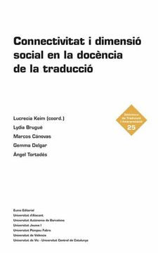 portada Connectivitat i Dimensió Social en la Docència de la Traducció (en Catalá)