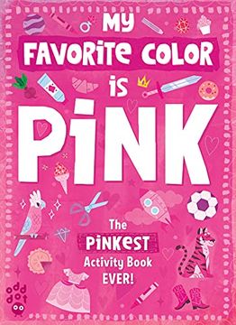 portada My Favorite Color Activity Book: Pink (en Inglés)