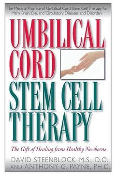 portada Umbilical Cord Stem Cell Therapy: The Gift of Healing from Healthy Newborns