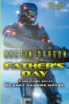 portada Father's Day: A Military Sci-Fi Novel (in English)