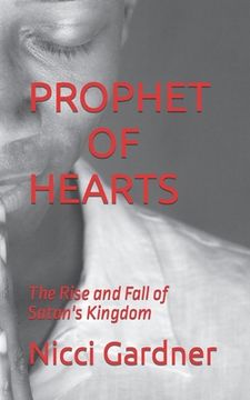 portada Prophet of Hearts: The Rise and Fall of Satan's Kingdom (en Inglés)