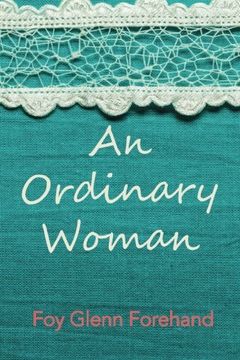 portada An Ordinary Woman: The Life of Mary Louise Forehand