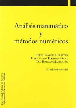 Analisis Matematico y Metodos Numericos (in Spanish)