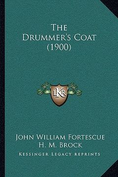 portada the drummer's coat (1900) (en Inglés)