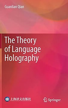 portada The Theory of Language Holography (en Inglés)