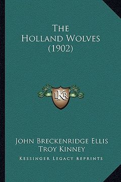 portada the holland wolves (1902)