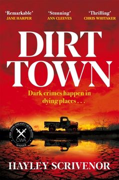 portada Dirt Town: Winner of the Cwa New Blood Dagger 2023 (en Inglés)