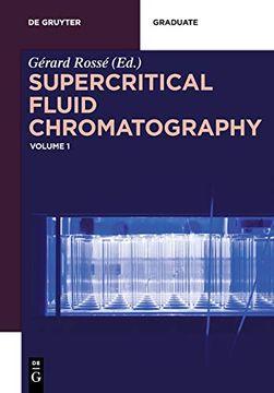 portada Supercritical Fluid Chromatography: Volume 1: 4800 (de Gruyter Textbook) (en Inglés)
