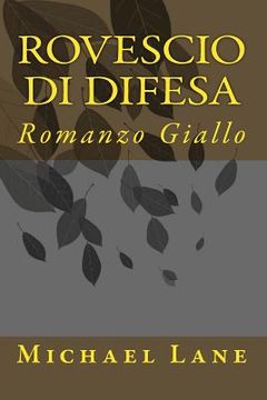 portada Rovescio di difesa: Romanzo Giallo (en Italiano)
