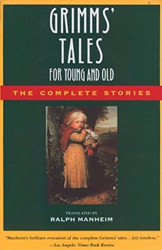 portada Grimms' Tales for Young and Old: The Complete Stories (en Inglés)