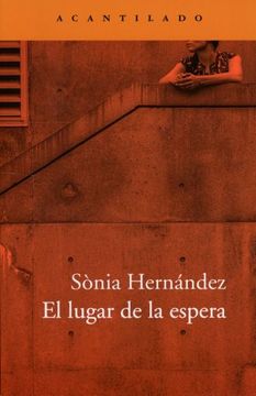 portada El Lugar de la Espera (Narrativa del Acantilado) (in Spanish)