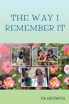 portada The Way I Remember It (in English)