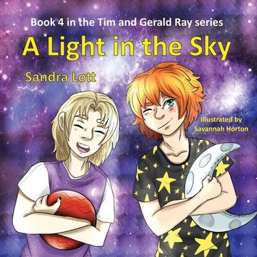 portada Tim & Gerald Ray Series: A Light in the Sky (in English)