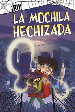 portada La Mochila Hechizada (in Spanish)