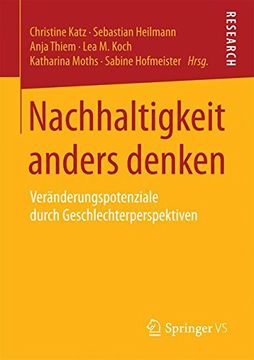 portada Nachhaltigkeit Anders Denken: Veränderungspotenziale Durch Geschlechterperspektiven (en Alemán)