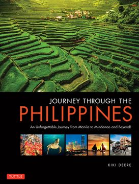 portada Journey Through the Philippines: An Unforgettable Journey From Manila to Mindanao and Beyond! (en Inglés)