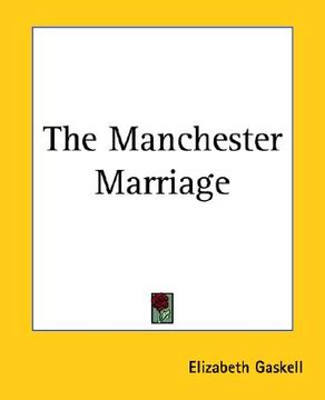 portada the manchester marriage (en Inglés)