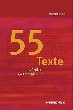 portada Textsammlungen: 55 Texte Erzählter Grammatik (in German)