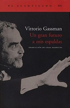portada Un Gran Futuro a mis Espaldas (in Spanish)