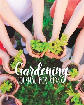 portada Gardening Journal For Kids (en Inglés)