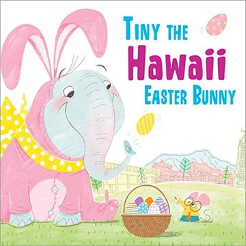 portada Tiny the Hawaii Easter Bunny (en Inglés)