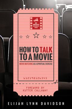 portada How to Talk to a Movie (en Inglés)