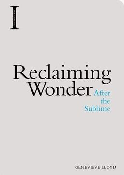portada Reclaiming Wonder: After the Sublime (Incitements) 