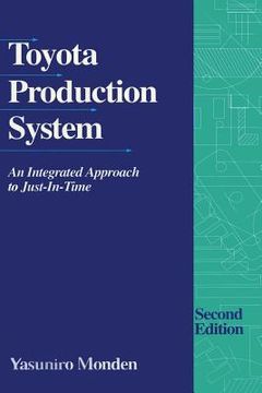 portada Toyota Production System: An Integrated Approach to Just-In-Time