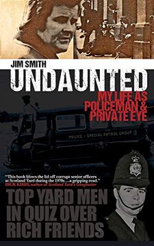 portada Undaunted: My Life as Policeman and Private eye