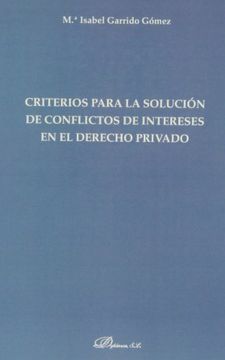 portada Criterios para la solución de conflictos de intereses en el derecho privado