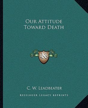 portada our attitude toward death (en Inglés)